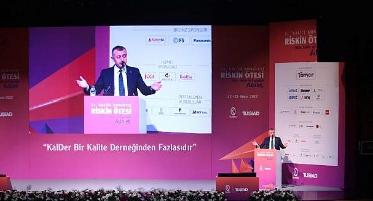 KALDER 31. Kalite Kongresi Kocaeli”de yapıldı