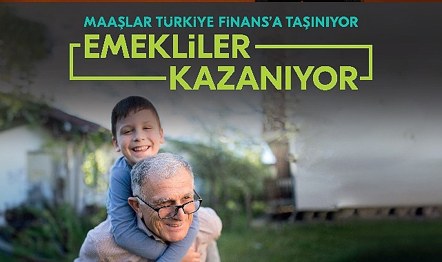 Türkiye Finans'tan Emeklilere 15 Bin TL'ye Varan Nakit Promosyon ve Ödül Fırsatı!